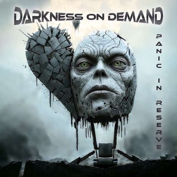 Darkness On Demand „Panic In Reserve“