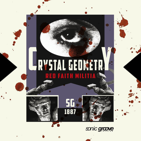 Crystal Geometry „Red Faith Militia“