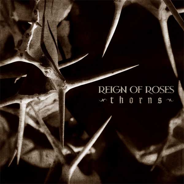 reign of roses thorns