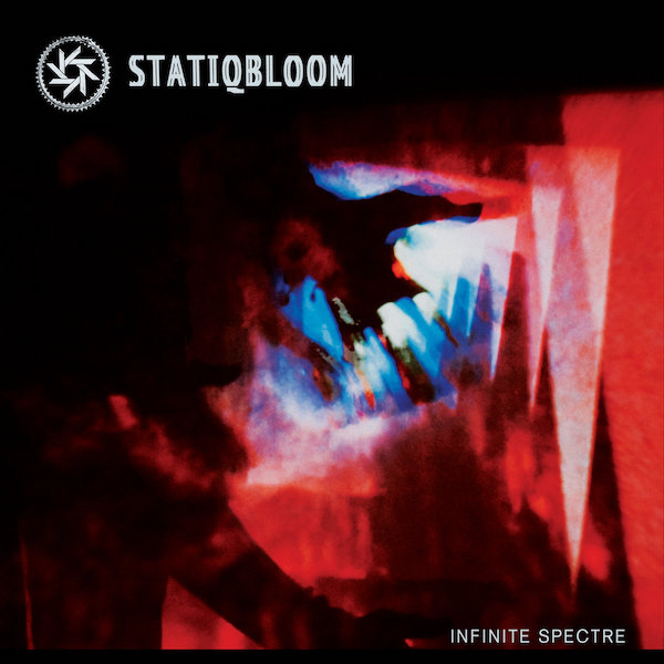 Statiqbloom „Infinite Spectre“