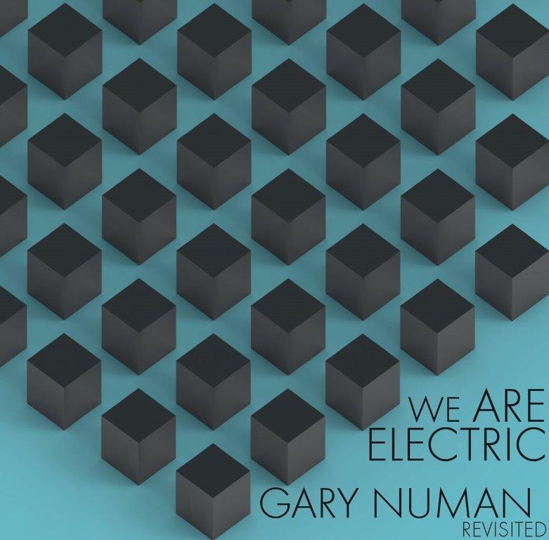 we are electric gary numan revisited album cover